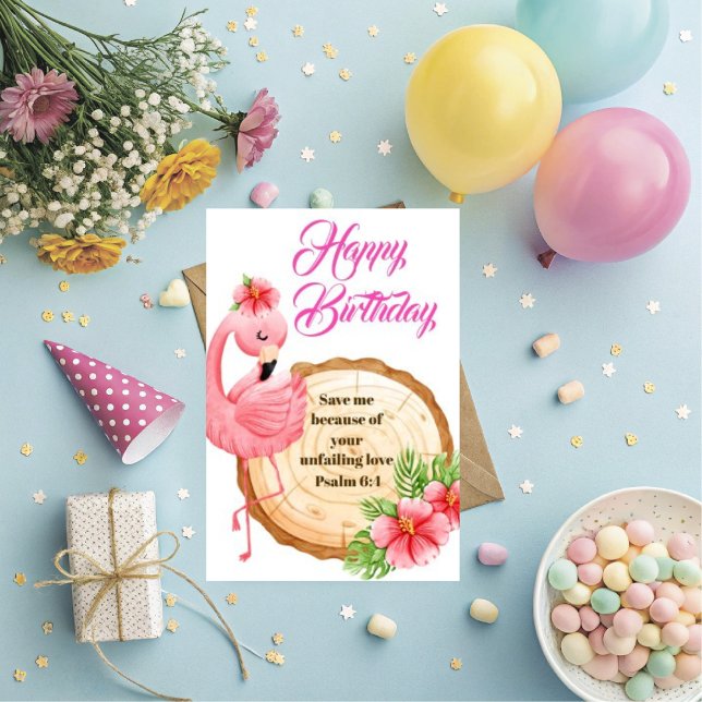 Cartão Saudações de Aniversário Cristãs Salmo 6:4 (Personalize this beautiful Christian Birthday Greeting with love and encouragement. With Psalm 6:4)