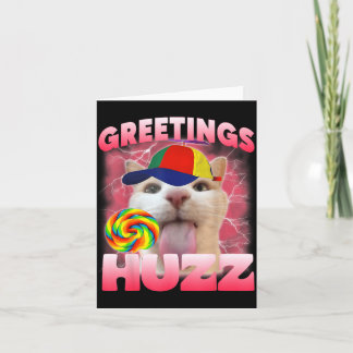 Cartão Saudações de Meme de Gato Huzz Divertido Amante de