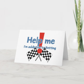 Cartão Saudações de um viciado em Aposta