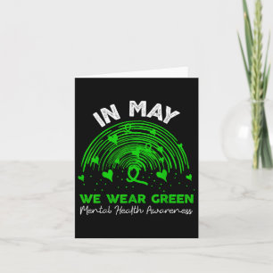 Cartão Saúde Mental S Vestimos o Green Mental Health Awar