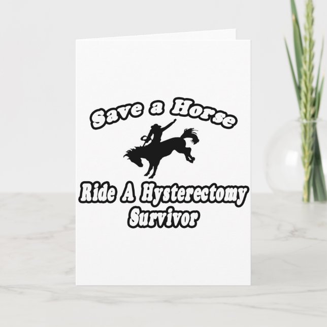 Cartão Save Horse, Ride Hysterectomy Survivor (Frente)