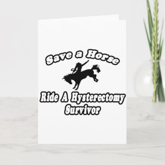Cartão Save Horse, Ride Hysterectomy Survivor