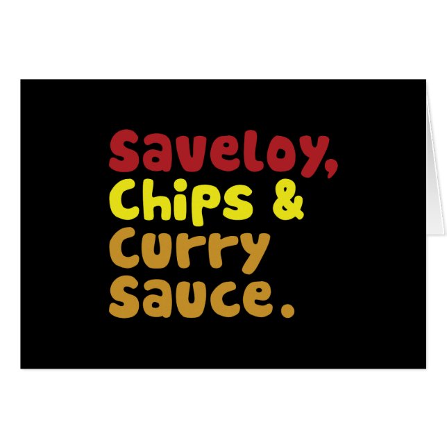 Cartão Saveloy, Chips e Molho Curry. (Frente Horizontal)