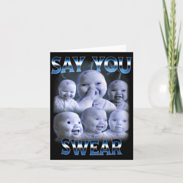 Cartão Say You Swear Ai Niche Baby Holding Back Laugh Gen (Frente)