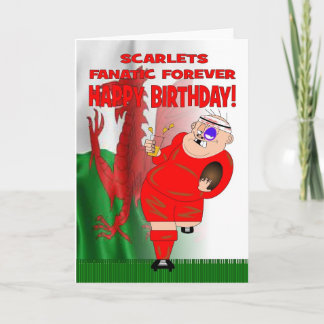 Cartão Scarlets Fanatic Forever Rugby Birthday Card
