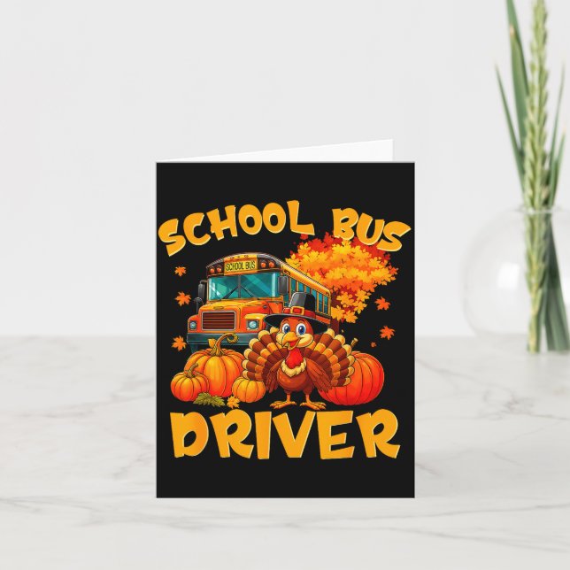 Cartão School Bus Driver Turkey Thanksgiving Gift  (Frente)