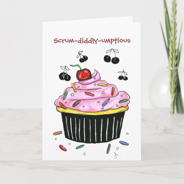 Cartão Scrum-diddly-umptious Cupcake greeting card (Frente)