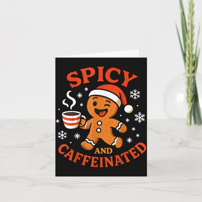Cartão Scy Gingerbread Caffeinated Funny Coffee Lover Chr (Frente)