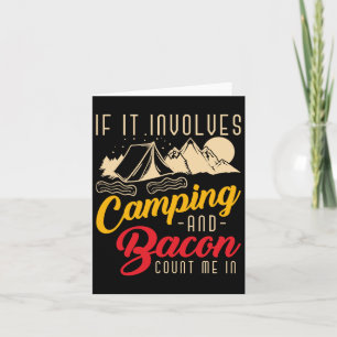 Cartão Se Envolver Acampamento E Bacon Conte-Me Engraçado