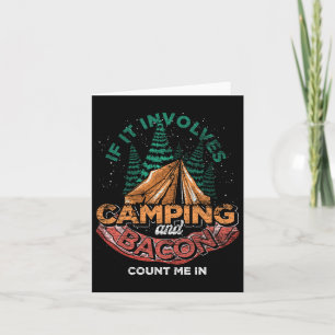 Cartão Se Envolver Acampamento E Bacon Conte-Me Engraçado