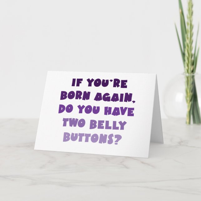 Cartão Se estiver nascer de novo... (Frente)