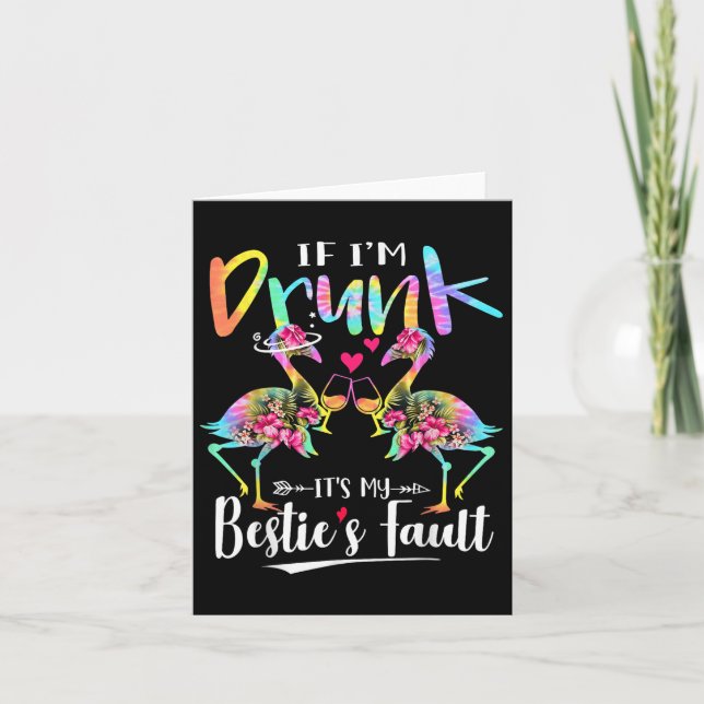 Cartão Se Estou Bêbado É Culpa do Meu Ie Flamingo Floral  (Frente)