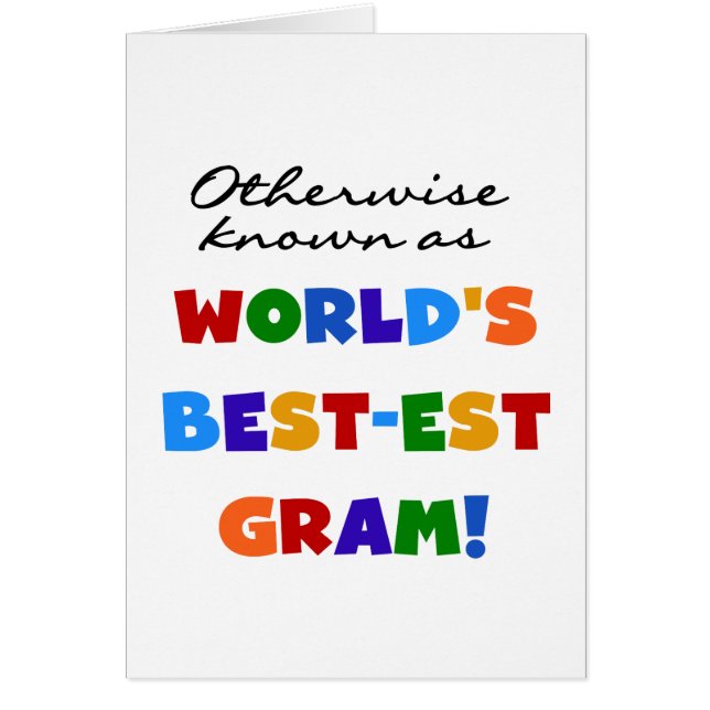 Cartão Se não sabido como presentes do grama do Melhor-es (Frente)