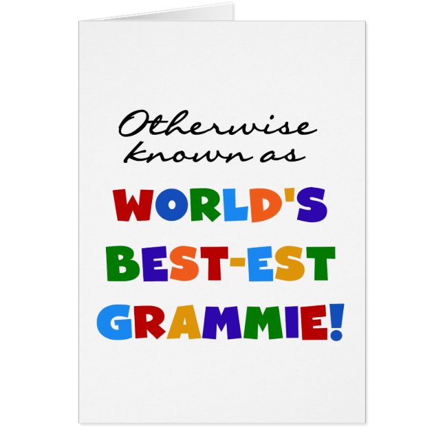 Cartão Se não sabido como presentes do Melhor-est Grammie (Frente)