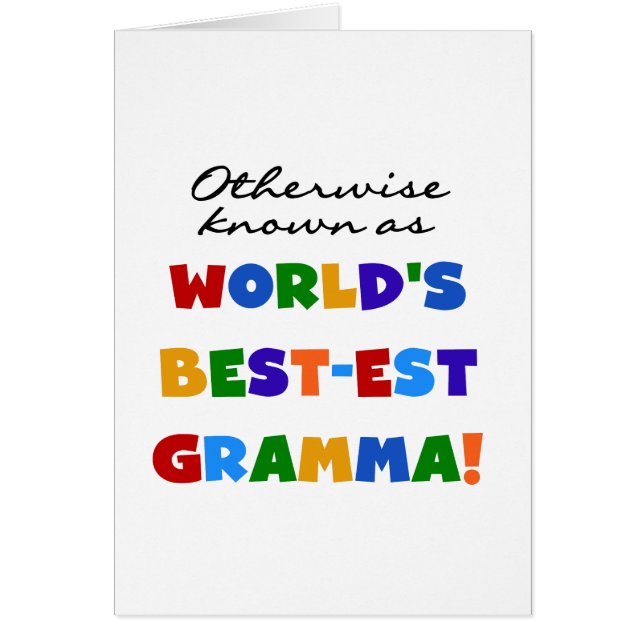 Cartão Se não sabido como t-shirt do Melhor-est Gramma (Frente)