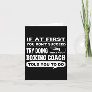 Cartão Se no início você não tiver sucesso em Boxing Coac
