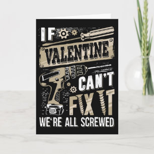 Cartão Se o Valentine Não Consegue Consertar Estamos Todo