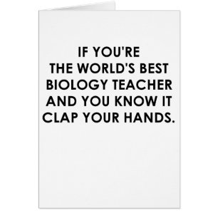 Cartão SE VOCÊ é a MELHOR BIOLOGIA TEACHER.png dos MUNDOS