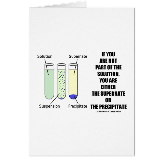 Cartão Se você não é Precipitate do Supernate da solução (Frente)