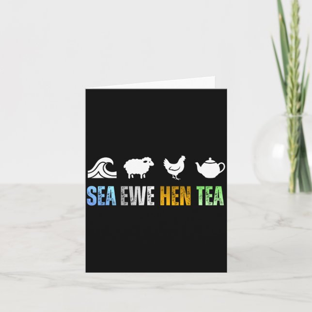 Cartão Sea Ewe Hen Tea Funny Joke  (Frente)