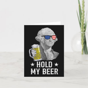 Cartão Segure minha cerveja George Washington Patriot Eng