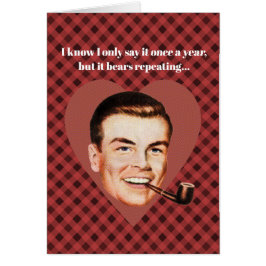 Cartão Sei que só digo uma vez por ano...