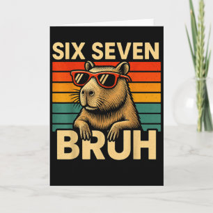 Cartão Seis Sete Bruh Capivara Retro Vintage Engraçado 67