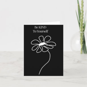 Cartão Seja Gentil Consigo Mesmo Flor Minimalista Amor Pr