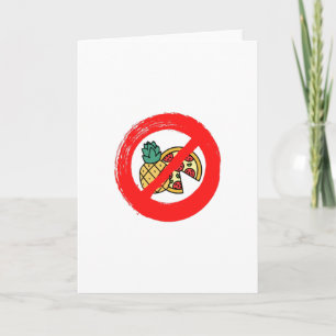 Cartão Sem abacaxi na pizza