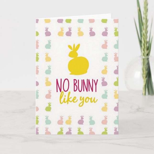 Cartão Sem Coelho Como Você (Frente)