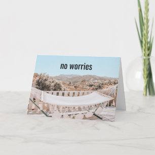 Cartão Sem preocupações, eu tenho as suas costas.