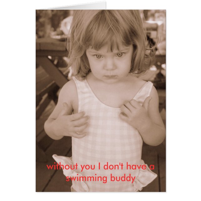 Cartão sem você eu não tenho um companheiro de natação (Frente)