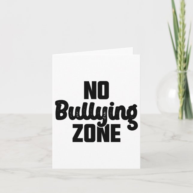 Cartão Sem Zona De Bullying Pára Com A Bondade De Bullyin (Frente)