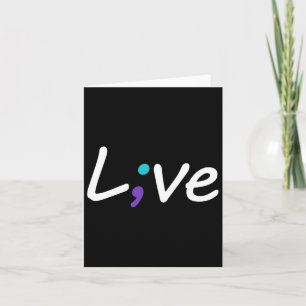 Cartão Semicolon de Amor ao Vivo e Prevenção de Suicídio