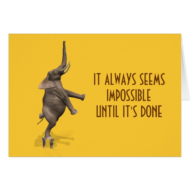 Cartão Sempre parece impossível até que seja feito (Frente Horizontal)
