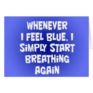 Cartão Sempre que eu sinto azul