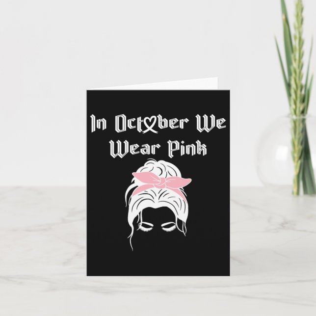 Cartão Sensibilização Para O Cancer Da Mama Em Outubro Eu (Frente)