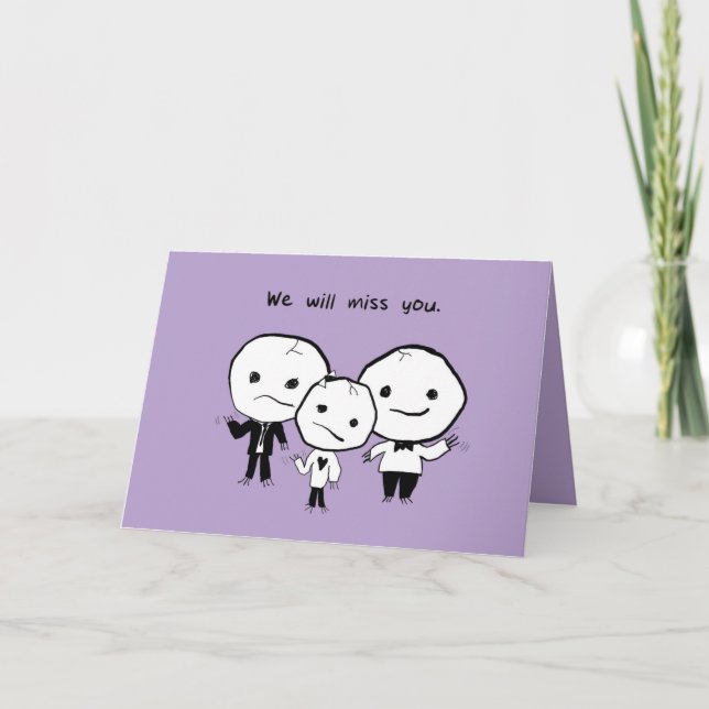 Cartão Sentiremos Sua Falta. Bem, alguns de nós (Frente)