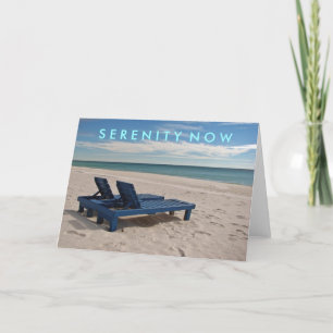 Cartão Serenity Now