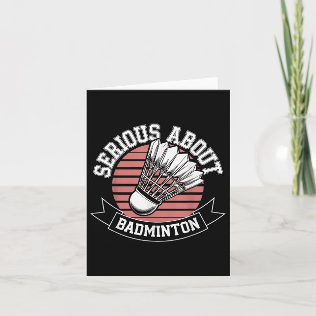 Cartão Sério Sobre Badminton Engraçado  (Frente)