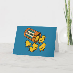 Cartão Serotonin Baby Pintinhos Chickens Engraçados
