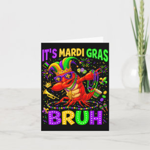 Cartão Seu Mardi Gras Bruh Dabbing Lagosta Carnaval Menin