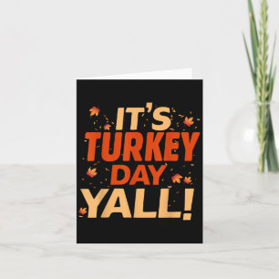 Cartão Seu Yall do Dia da Turquia Mostra Gráfico de Ação
