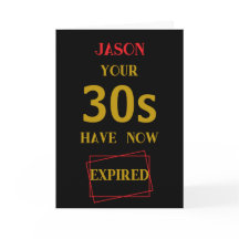 Seus 30 anos expiraram