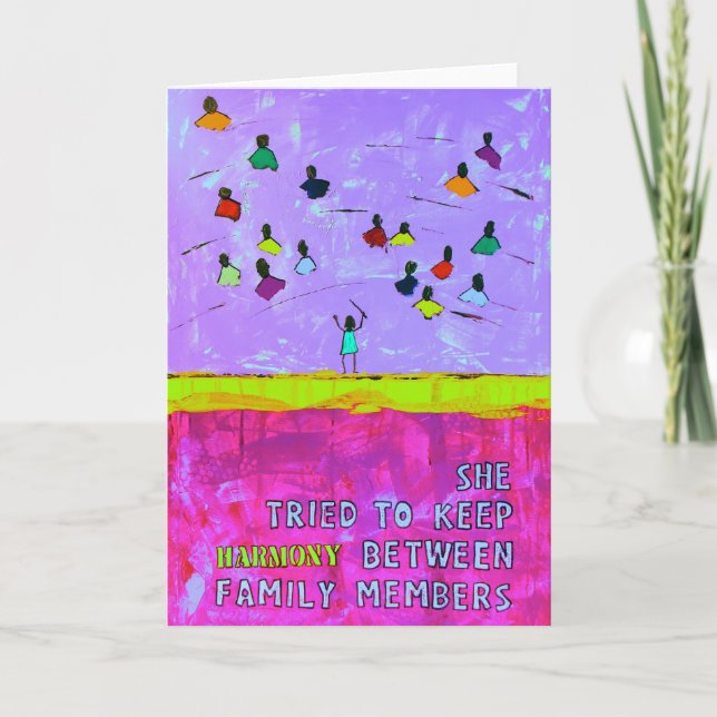 Cartão She tried to keep HARMONY between family members (Frente)