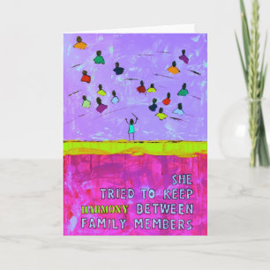 Cartão She tried to keep HARMONY between family members