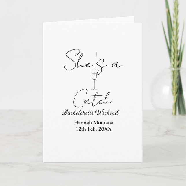 Cartão She's a catch champagne bottle bachelorette weeken (Frente)