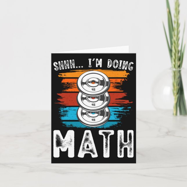 Cartão Shhh, estou fazendo exercícios de Malhação matemát (Frente)