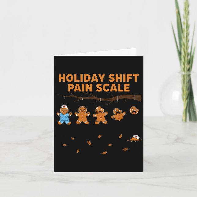 Cartão Shift Nurse Pain Scale Funny Gingerbread Rn Christ (Frente)