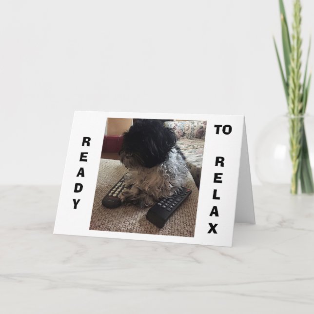 Cartão Shih Tzu DISSE "40" ENTÃO QUER RELAXAR NO ANIVERSÁ (Frente)